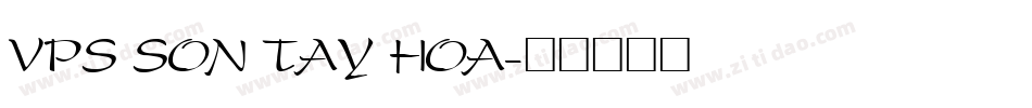 VPS Son Tay Hoa字体转换